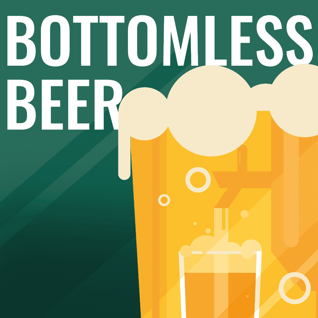 Bottomless Beer